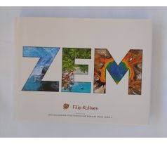 Filip Kulisev, Zem - kniha s podpisom autora
